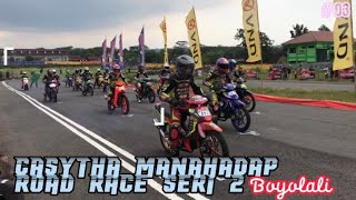 ROAD RACE BOYOLALI / CASYTHA MANAHADAP SERI 2. BEBEK 2T TU 116CC UNDERBONE