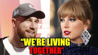 Travis Kelce Reveals INCREDIBLE News With Taylor Swift In New Interview