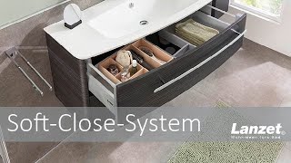 Lanzet Badmöbel - Soft-Close-System