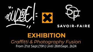 SOUREE x DAVID BROUTIN | GRAFFITI & PHOTOGRAPHY FUSION - SAIGON STREET HEART Exhibition Sep 2024