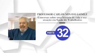 32# Carlos Minayo - P32. Queda, TCE e 40 dias "fora do ar". O apoio da Cecília como cuidadora