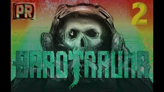 Barotrauma - Ep 02 - Hammerheads