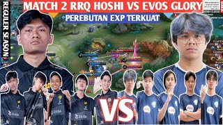 [ FULL MATCH ] RRQ HOSHI VS EVOS GLORY MATCH 2 | MPL ID S13 - WEEK 3 DAY 2 #weownthis #mpl