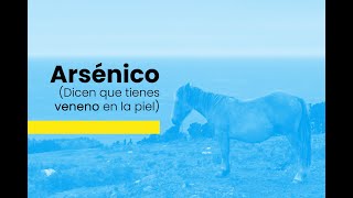 Dicen que tienes veneno en la piel. #Arsénico #Veterinaria