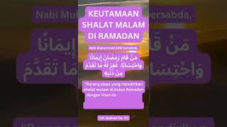 KEUTAMAAN SHALAT MALAM DI RAMADAN#shorts#shalat#ramadan