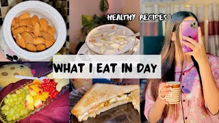 ^Realistic^ WHAT I EAT IN A DAY 🥪 : healthy food | cook with me | stay healthy | she’s vlog 👑❤️