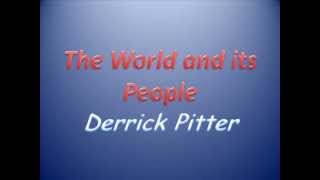 Derrick Pitter - the world and its people