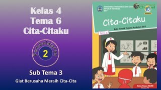 Tema 6 Sub Tema 3 Pembelajaran 2 Kelas 4