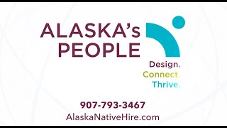 Alaska's People: Connecting the Right People to the Right Opportunities