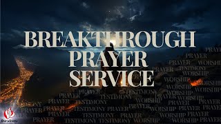 WEDNESDAY BREAKTHROUGH SERVICE || 12TH JUNE || 2024