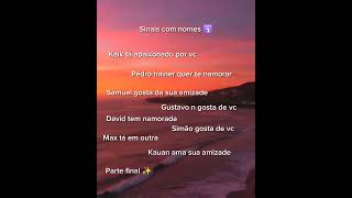 Sinais com nomes 🛐 parte final 🙌🍃 #escreva_se_no_canal #aesthetic #fypシ #viraliza #viral