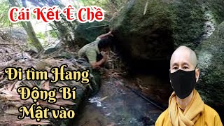 Cái Kết Ê Chề khi vào Hang Động Bí Mật Chùa Phat Quang