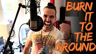 Burn It To The Ground - Nickelback Cover