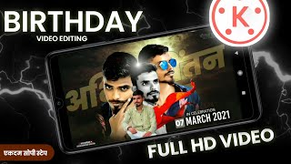 Happy Birthday || Birthday video || Birthday video in kinemaster