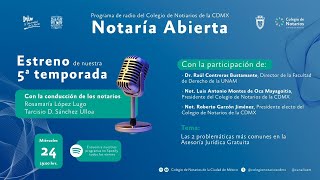 #NotaríaAbierta "Las 2 problemáticas más comunes en la Asesoría Jurídica Gratuita”