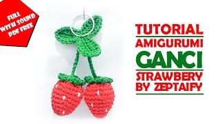 Tutorial Membuat Amigurumi Gantungan Kunci Strawbery By Zeptaify