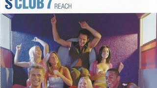 S Club- Reach