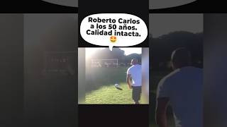 Roberto Carlos sigue con la puntería intacta. 🤩