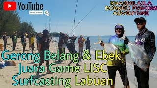 Pertandingan Memancing Pesisir Pantai Anjuran Jabatan Pelancongan & Kebudayaan Perbadanan W/P Labuan