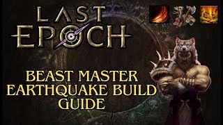 Beast Master Earthquake | Last Epoch Build Guide