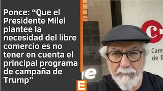 Miguel Ponce sobre las posibilidades de un libre comercio