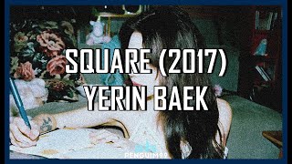 [K-Pop] Yerin Baek (백예린) - Square (2017) (PT-BR)