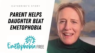 Helping daughter beat Emetophobia (Vomit Phobia)