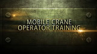 Mobile Crane Operator Training Requirements