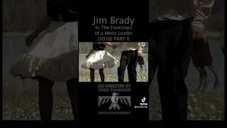 Jim Brady: In The Footsteps of a Metis Leader PART 6 FINALE #documentary #metis #identity