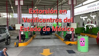 Corrupción en verificentros del estado de Mexico