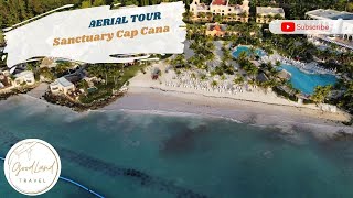 Sanctuary Cap Cana Aerial Drone Tour Adults Only All inclusive Resort Punta Cana