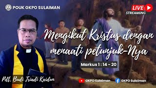 Ibadah Live Streaming | Minggu 21 Januari 2024 | POUK GKPO Sulaiman |