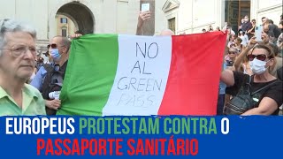 Protestos contra passaporte sanitário pela Europa