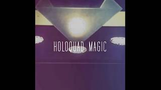 HoloQuad Redux (Tablet & Phablet V1)