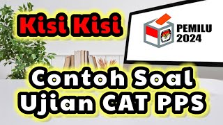 Kisi Kisi Soal Ujian PPS || Latihan tes CAT PPS