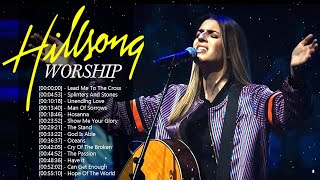 Ultimate HILLSONG Christian Worship Songs Best Playlist🙏HILLSONG Praise And Worship Songs Playlist