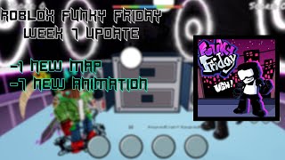 [Roblox Funky Friday]WEEK 7 UPDATE ||All New Animation+Map Showcase