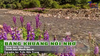 Bâng Khuâng Nỗi Nhớ - Mạnh Quỳnh Karaoke