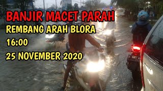 LINTAS JALUR REMBANG ARAH BLORA ATAU BLORA ARAH REMBANG BANJIR MACET PARAH!!