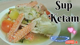 Resepi Sup Ketam 👍