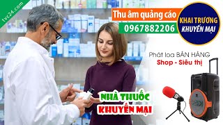 Thu âm Quảng cáo Nhà thuốc Hoàng Thiên MC đọc khuyến mại