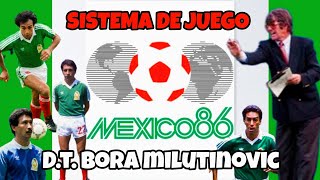 Así jugaba México de Bora Milutinovic 🇲🇽 (México 86)