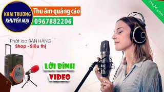 Thu âm lời bình video trương THCS Song Phương TVC24 đọc Quảng cáo