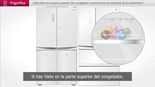 Soporte LG España - Hielo o escarcha en los estantes del Frigorífico LG