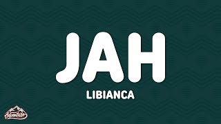 Libianca - Jah (Lyrics)