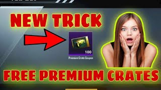 🔥HOW TO GET FREE PREMIUM CRATE COUPON | PUBG MOBILE FREE CRATE COUPON | GET FREE PREMIUM CRATES