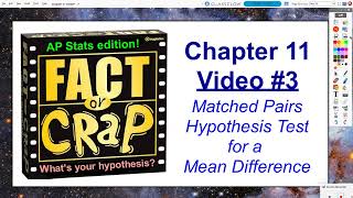 AP Statistics: Chapter 11, Video #3 - One (Paired) Sample Hypothesis Testing for a Mean Difference