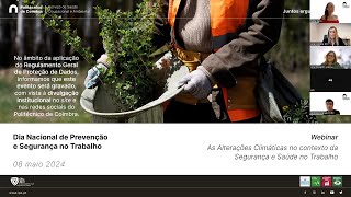 Webinar  As Alterações Climáticas no contexto da Segurança e Saúde no Trabalho