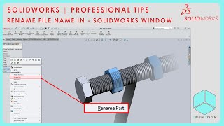 RENAME FILE NAME IN SOLIDWORKS APPLICATION | தமிழில் | PROFESSIONAL TIPS | ORIGIN SYSTEM | CAD