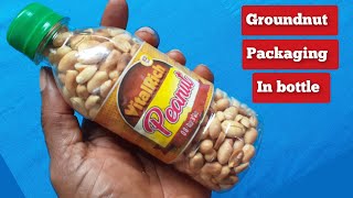 Groundnut packaging in bottle